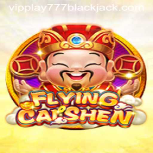 Exciting World of FlyingCaiShen: A Deep Dive into Gameplay and Features