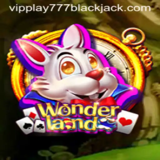 Discover the Enchanting World of Wonderland with vipplay777